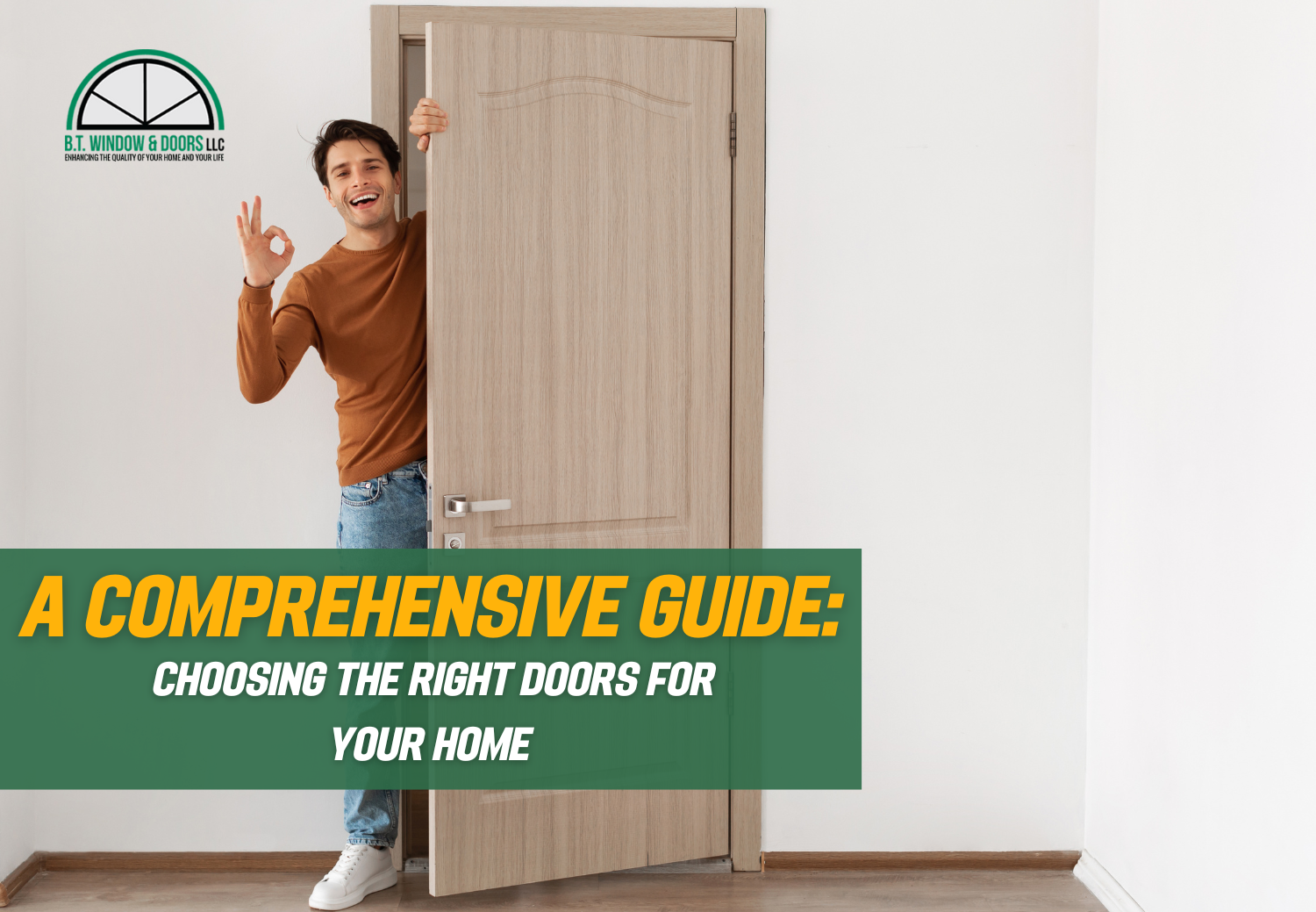 A Comprehensive Guide to Choosing the Right Doors for Your Home
